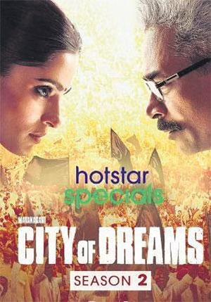 City of Dreams (2021) Season 2 Hindi Complete [Disney+ Hotstar] WEB Series 480p | 720p WEB-DL