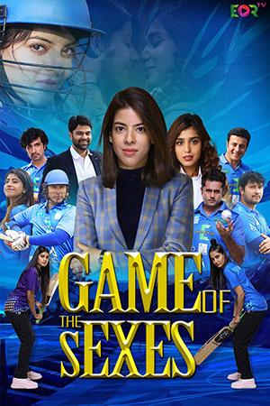 [18+] Game Of The Sexes (2022) S02 Hindi EOR TV Complete WEB Series 480p | 720p | 1080p WEB-DL