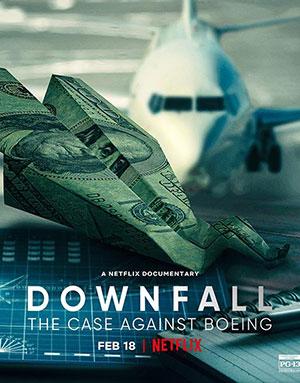 Downfall: The Case Against Boeing (2022) {English With Subtitles} 480p [300MB] | 720p [700MB]