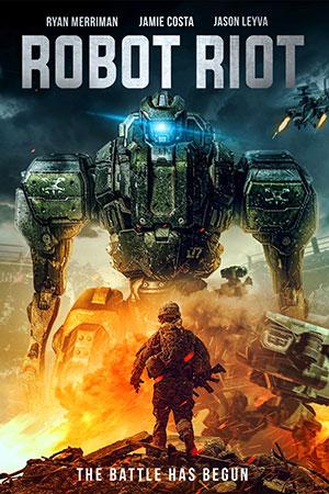 Robot Riot (2020) Dual Audio {Hindi-English} 480p [300MB] | 720p [900MB]