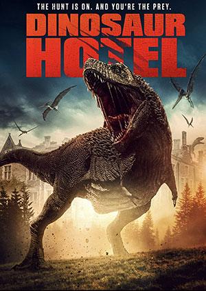 Dinosaur Hotel (2021) Dual Audio {Hindi-English} 480p [300MB] | 720p [900MB] | 1080p [1.6GB]