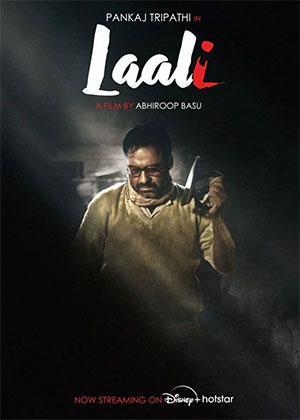 Laali (2022) Hindi Disney+ Hotstar Full Movie WEB-DL 720p [300MB] | 1080p [800MB]