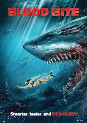 Blood Bite - Horror Shark (2020) Multi Audio [Hindi + English + Tamil + Telugu] WEB-DL 480p [500MB] | 720p [1GB] | 1080p [1.7GB]