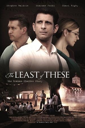 The Least of These: The Graham Staines (2020) Hindi Full Movie WEB-DL 480p [300MB] | 720p [960MB] | 1080p [2.8GB]