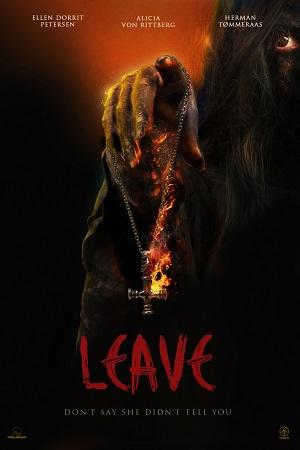 Leave (2022) WEB-DL {English With Subtitles} Full Movie 480p [350MB] | 720p [900MB] | 1080p [2GB]