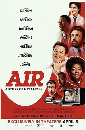 Air (2023) AMZN WEB-DL Dual Audio ORG. {Hindi DD 5.1 – English} 480p [400MB] | 720p [1.1GB] | 1080p [2.3GB]