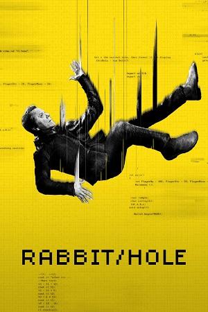 Rabbit Hole (2023) Season 1 Complete Hindi (ORG) Paramount+ Original WEB Series 720p | 1080p WEB-DL