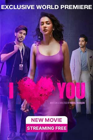 I Love You (2023) Hindi Full Movie WEB-DL 480p [300MB] | 720p [800MB] | 1080p [1.7GB]