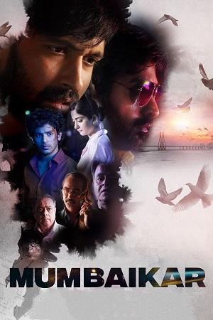 Mumbaikar (2023) Hindi Full Movie WEB-DL 480p [400MB] | 720p [1GB] | 1080p [2.4GB]