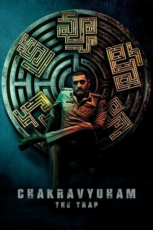 Chakravyuham: The Trap (2023) UNCUT Hindi Dubbed WEB-DL 480p [350MB] | 720p [1GB] | 1080p [2.5GB]