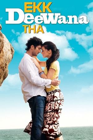 Ekk Deewana Tha (2012) WEB-DL Hindi Full Movie 480p [470MB] | 720p [1.2GB] | 1080p [3GB]