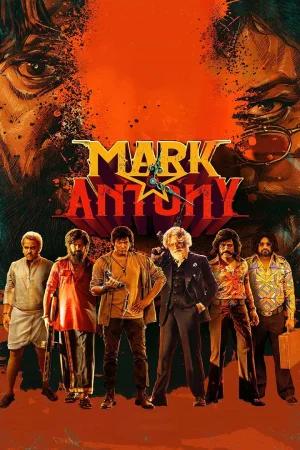 Mark Antony (2023) WEB-DL Dual Audio [Hindi ORG. + Tamil] Full Movie 480p [500MB] | 720p [1.3GB] | 1080p [3.3GB] | 2160p 4K [4.3GB]