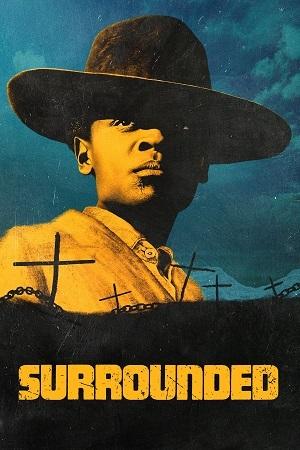 Surrounded (2023) WEB-DL Dual Audio {Hindi-English} 480p [350MB] | 720p [920MB] | 1080p [2.2GB]