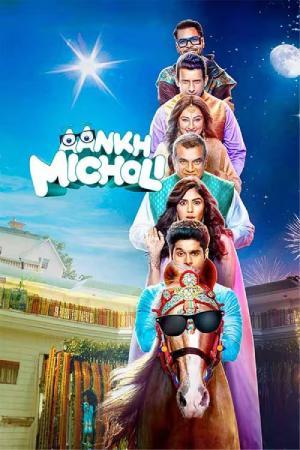 Aankh Micholi (2023) HDTvRip Hindi Full Movie 480p [400MB] | 720p [1.1GB] | 1080p [2.4GB]