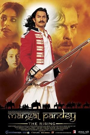 Mangal Pandey : The Rising (2005) Hindi AMZN WEB-DL Full Movie 480p [400MB] | 720p [1.2GB]