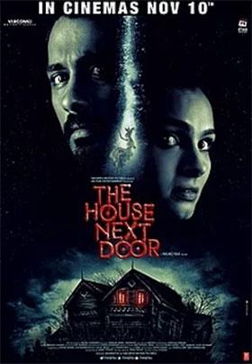 The House Next Door (2017) WEBRip [HINDI-DUBBED] Full Movie 480p [400MB] | 720p [1.2GB] | 1080p [2.6GB]