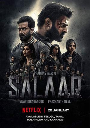 Salaar – Part 1 (2023) Multi Audios [Tel + Tam + Mal + Kan] NF WeB-DL 480p [700MB] | 720p [1.6GB] | 1080p [4.1GB]