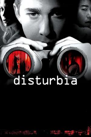 Disturbia (2007) BluRay Dual Audio [Hindi ORG. + English] 480p [300MB] | 720p [1GB] | 1080p [2.1GB]