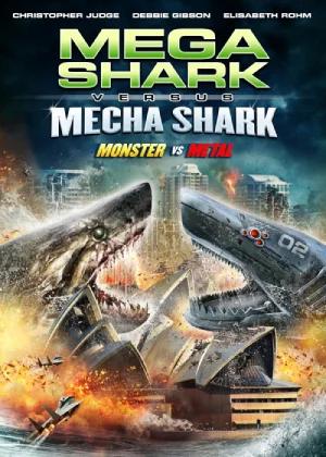 Mega Shark vs Mecha Shark (2014) BluRay Dual Audio [Hindi ORG. + English] 480p [300MB] | 720p [750MB] | 1080p [1.7GB]