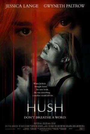 Hush (1998) BluRay Dual Audio [Hindi ORG. + English] Full Movie 480p [300MB] | 720p [1GB] | 1080p [1.8GB]