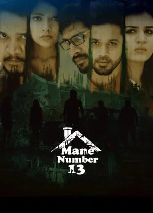 Mane Number 13 (2020) Dual Audio [Hindi ORG. + Kannada] WEB-DL 480p [350MB] | 720p [1GB] | 1080p [2.1GB]