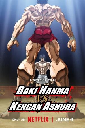 Baki Hanma VS Kengan Ashura (2024) MULTi-Audio {Hindi-English-Japanese} 480p [250MB] | 720p [600MB] | 1080p [1.5GB]