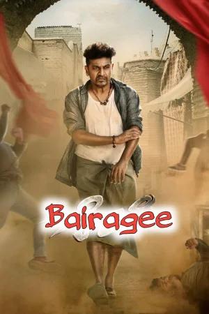 Bairagee (2022) WEB-DL Dual Audio [Hindi ORG. + Kannada] Full Movie 480p [450MB] | 720p [1.2GB] | 1080p [2.7GB]