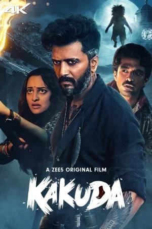 Kakuda (2024) Hindi Full Movie ZEE5 WEB-DL 480p [350MB] | 720p [1GB] | 1080p [1.2GB] | 2160p 4K [1.4GB]