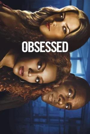 Obsessed (2009) BluRay Dual Audio [Hindi ORG. + English] Full Movie 480p [400MB] | 720p [1GB] | 1080p [2.2GB]