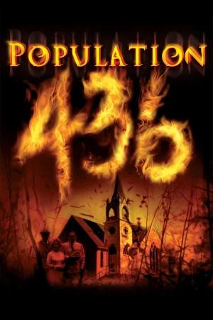 Population 436 (2006) WEB-DL Dual Audio [Hindi ORG. + English] 480p [300MB] | 720p [900MB] | 1080p [1.9GB]