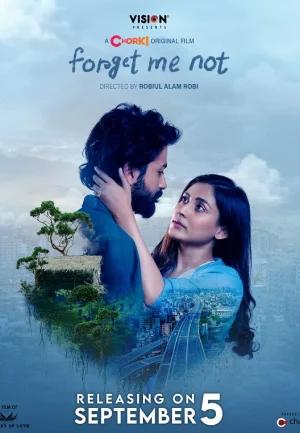 Forget Me Not (2024) Bengali WEB-DL Full Movie 480p [250MB] | 720p [750MB] | 1080p [1.7GB]